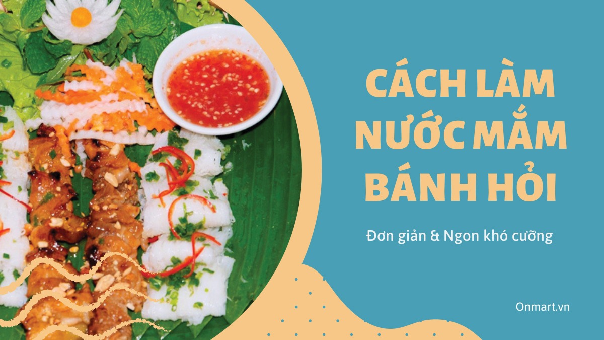 Làm thế nào để nước mắm chua ngọt ăn bánh hỏi có vị đậm đà hơn?
