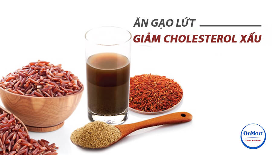 Công dụng của gạo lứt giảm cholesterol xấu Công dụng của gạo lứt giảm cholesterol xấu