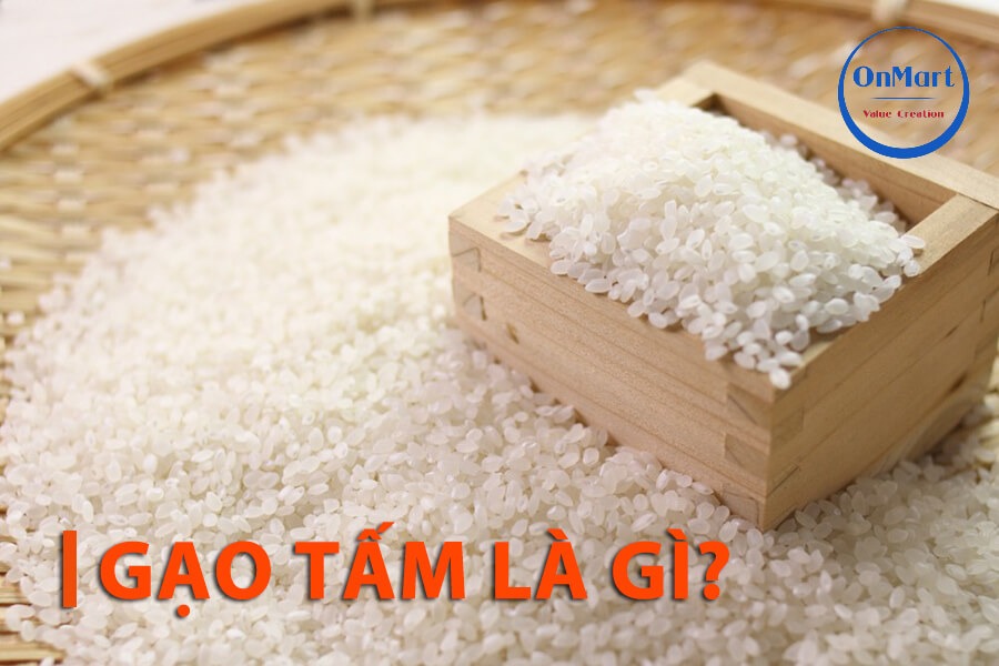 Gạo tấm là gì Gạo tấm là gì