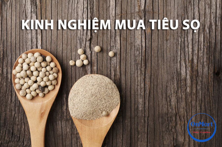 Kinh nghiệm mua tiêu sọ chất lượng, an toàn Kinh nghiệm mua tiêu sọ chất lượng, an toàn