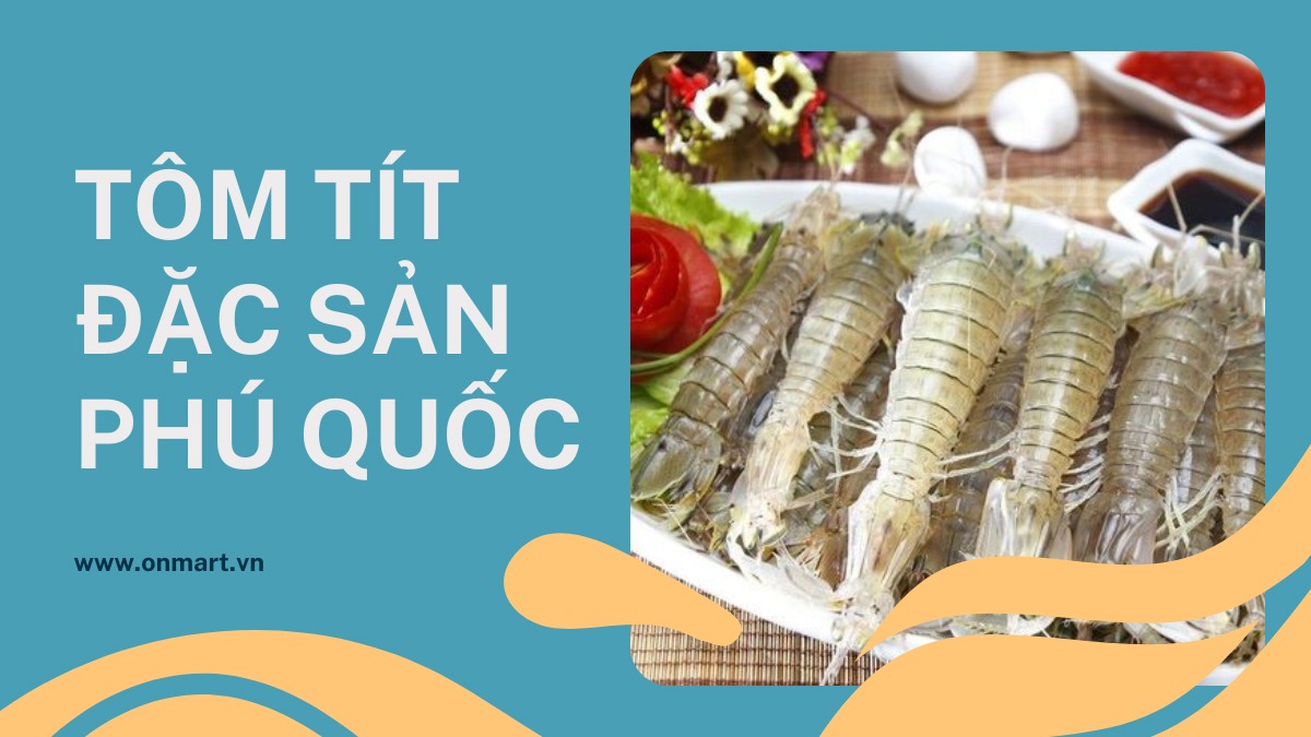 Tôm tít Phú Quốc