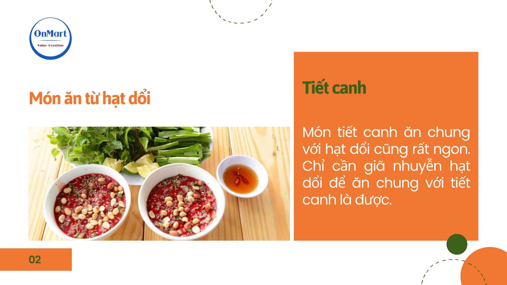 Hạt dổi ăn kèm với tiết canh