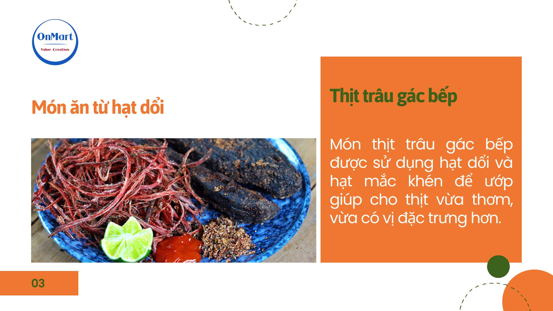 Thịt trâu gác bếp ướp hạt dổi